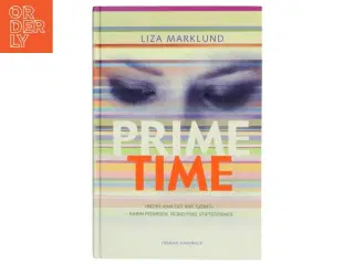 Primetime af Liza Marklund (Bog)