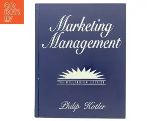 Marketing management : The Millennium Edition af P Kotler (Bog)