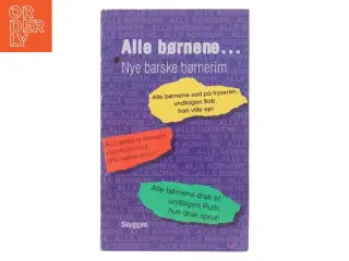 Alle børnene - Nye barske børnerrim (Bog)