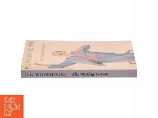 The Mating Season af P. G. Wodehouse (Bog)