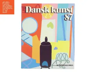 Dansk kunst 87 (Bog) fra Kunstbogklubben