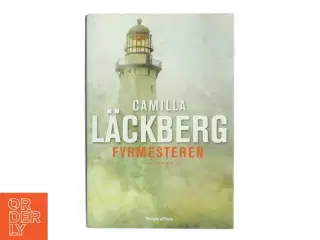 Fyrmesteren : kriminalroman (Klassesæt) af Camilla L&#228;ckberg (Bog)