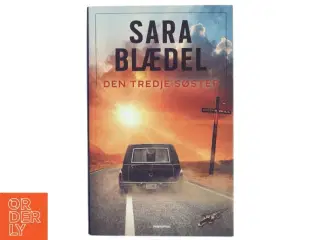Den tredje søster af Sara Blædel (Bog)
