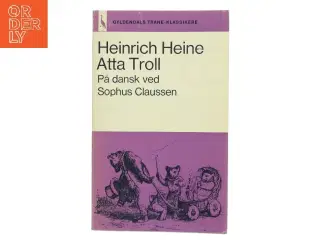 Atta Troll af Heinrich Heine (Bog)