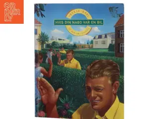 Hvis din nabo var en bil af Henrik Dahl (Bog)