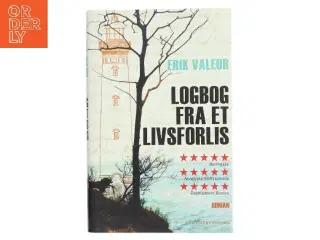 Logbog fra et livsforlis (Klassesæt) af Erik Valeur (Bog)
