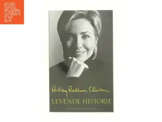Levende historie af Hillary Rodham Clinton (Bog)