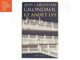 Et andet lys af Jens Christian Grøndahl (Bog)