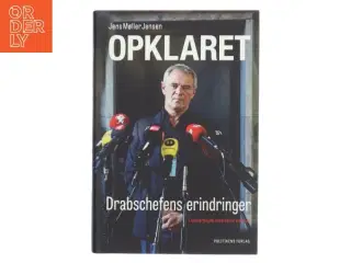 Opklaret : drabschefens erindringer af Jens Møller Jensen (Bog)