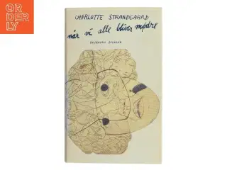 Når vi alle bliver mødre af Charlotte Strandgaard (Bog)