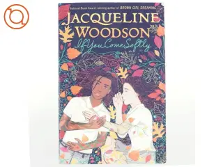 If You Come Softly af Jacqueline Woodson (Bog)