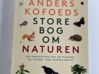 Anders Kofoeds store bog om naturen