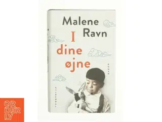I dine øjne af Malene Ravn (f. 1971) (Bog)