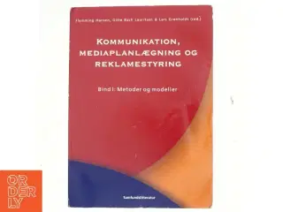 Kommunikation, mediaplanlægning og reklamestyring. Bd. 2, Dansk reklamemedia (Bog)
