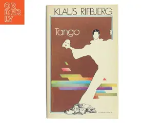 Tango af Klaus Rifbjerg (Bog)