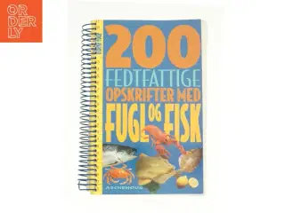 200 fedtfattige opskrifter med fugl og fisk fra Bog