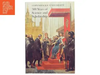 Copenhagen University: 500 Years of Science and Scholarship (Bog)