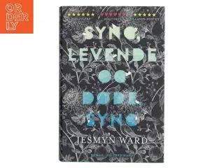 Syng, levende og døde, syng : roman af Jesmyn Ward (Bog)