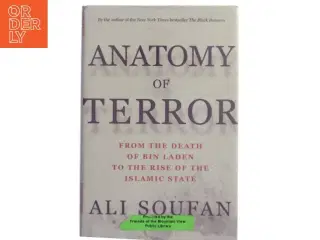 Anatomy of terror : from the death of bin Laden to the rise of the Islamic State af Ali H. Soufan (Bog)