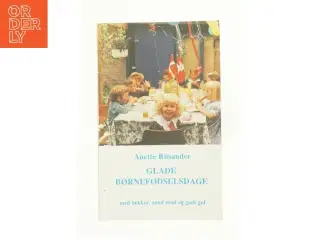 Glade børnefødselsdage af Anette Rüsander (Bog)