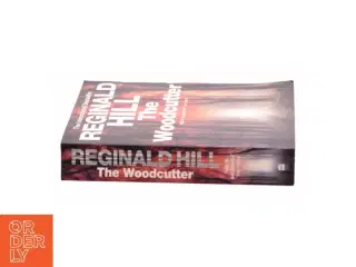 The Woodcutter af Reginald Hill (Bog)