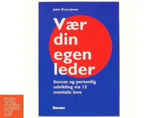 Vær din egen leder af John Evan-Jones