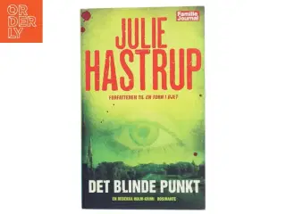 Det Blinde Punkt [the Blind Spot] Listen: Play Sample Det Blinde Punkt [the Blind Spot] af Julie Hastrup (Bog)
