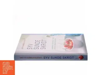 Sund og i balance med syv sunde skridt af Anette Harbech Olesen (Bog)