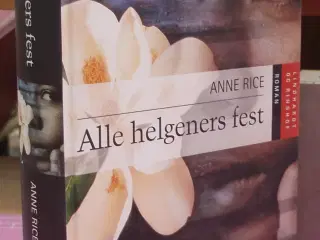 Alle helgenes fest af Anne Rice