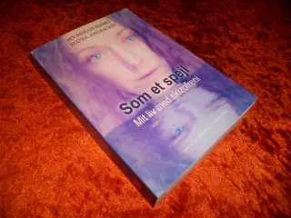 Som et spejl, My-Mirah Bjørg Eluna Andersen