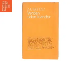 Verden uden kvinder af Virgilio Martini (Bog)