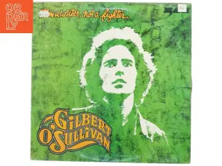 Gilbert O'Sullivan - I'm a Writer, Not a Fighter vinylplade fra MAM (str. 31 x 31 cm)