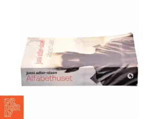 Alfabethuset af Jussi Adler-Olsen (Bog)