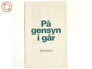 På gensyn i går af Ole Juul