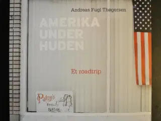 amerika under huden - et roadtrip, af andreas fugl
