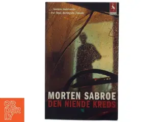Den niende kreds : roman af Morten Sabroe (Bog)