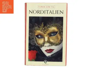 Turen går til Norditalien af Preben Hansen (Bog)