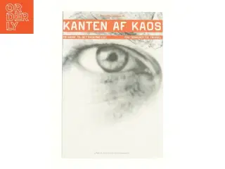Kanten af kaos af Kim Hundevadt (Bog)