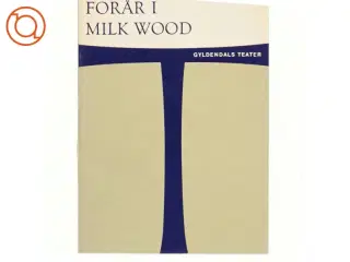 Forår i Milk Wood af Dylan Thomas (bog)