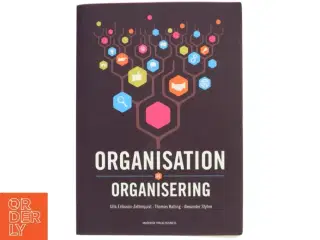 Organisation og organisering af Thomas Kalling (Bog)