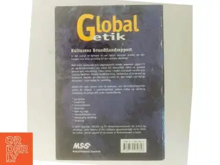 Global etik : kulturens Brundtlandrapport : rapport fra Verdenskommissionen for kultur og udvikling af Javier Pérez de Cuéllar m.fl. (Bog)