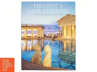 Hearst's San Simeon af Victoria Kastner (Bog)