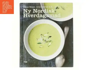 Ny nordisk hverdagsmad af Arne Astrup (f. 1955) (Bog)