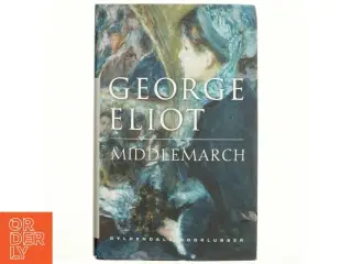 Middlemarch af George Eliot (Bog) bind 1