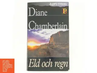 Eld och Regn af Diane Chamberlain