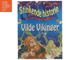 Vilde vikinger af Mary Dobson (Bog)