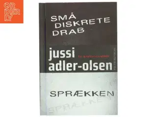 Små diskrete drab & Sprækken : kriminoveller af Jussi Adler-Olsen (Bog)