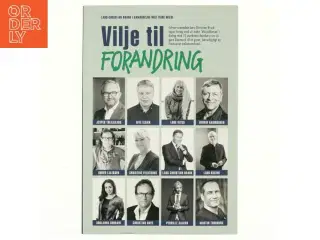 Vilje til forandring af Lars-Christian Brask (Bog)