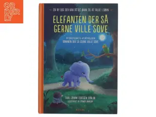 Elefanten der så gerne ville sove af Carl-Johan Forssén Ehrlin (Bog)