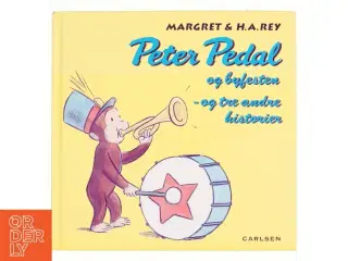 Peter Pedal og byfesten og tre andre historier af Margret Rey, H. A. Rey, Vipah Interactive (Bog)
